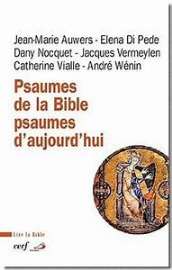 Psaumes de la Bible, psaumes d'aujourd'hui